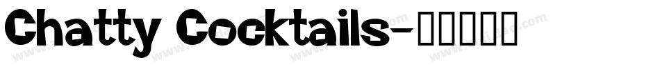 Chatty Cocktails字体转换